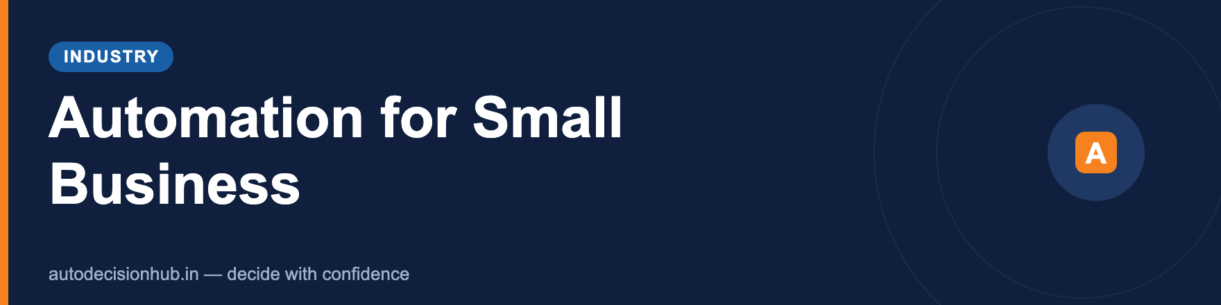 Automation for Small Business (2026): Where to Start & Which Tools to Use
